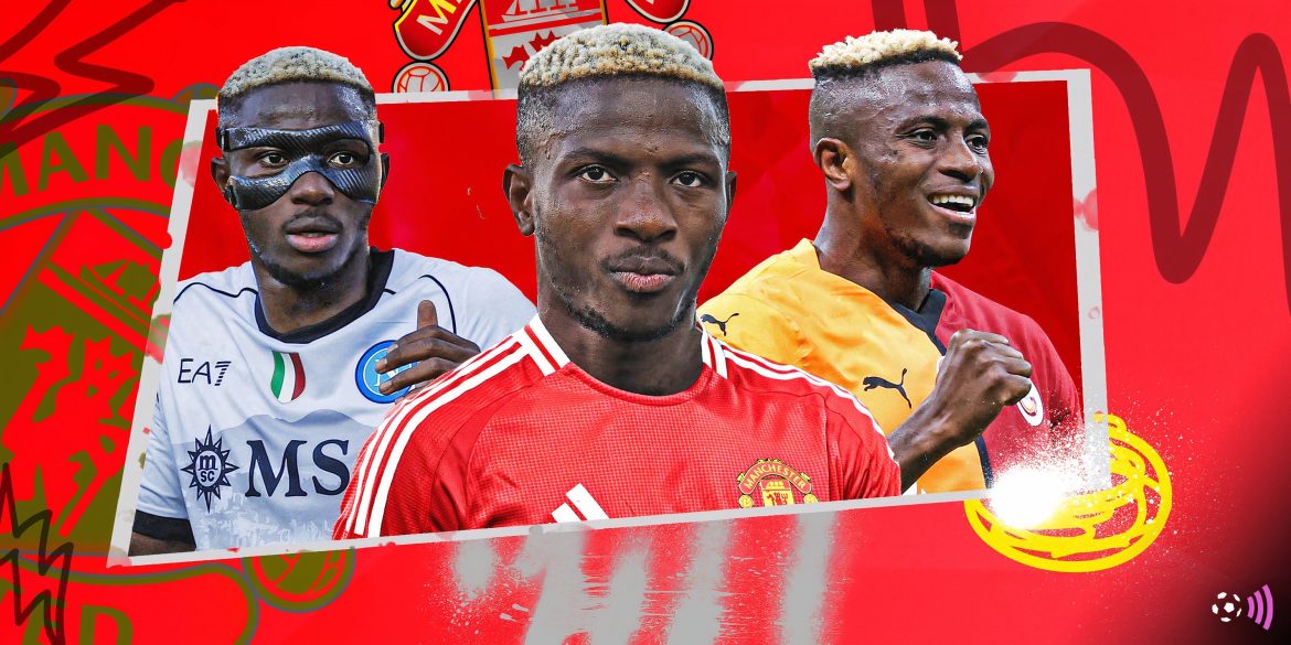 Their own Osimhen: Man Utd start talks to sign one of Europe's "best STs"